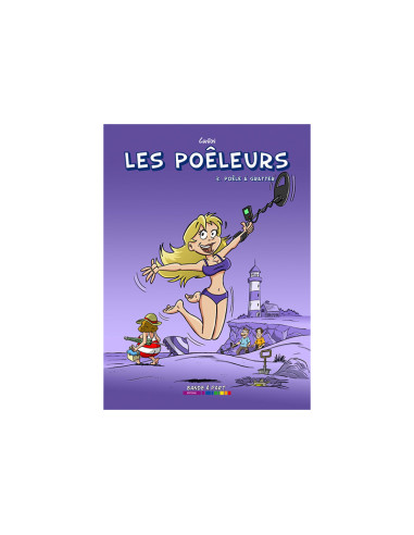 BD Les Poêleurs tome 3 : Poêle à gratter