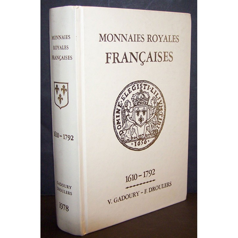 Couverture du livre des monnaies royales Françaises. Couverture du livre des monnaies royales Françaises.