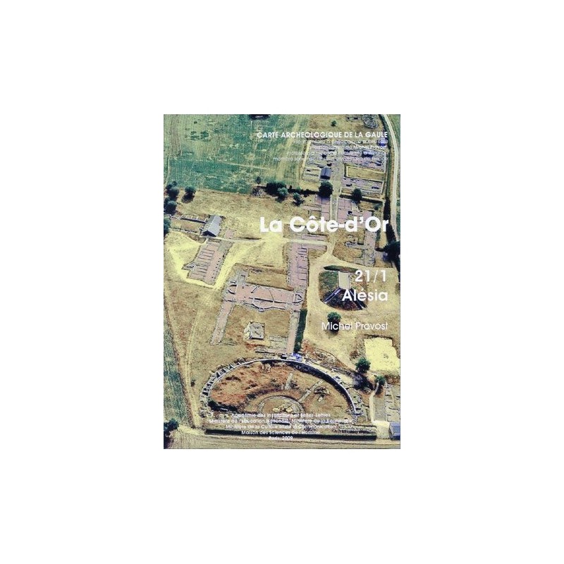 Carte archéologique Côte d'or Tome I