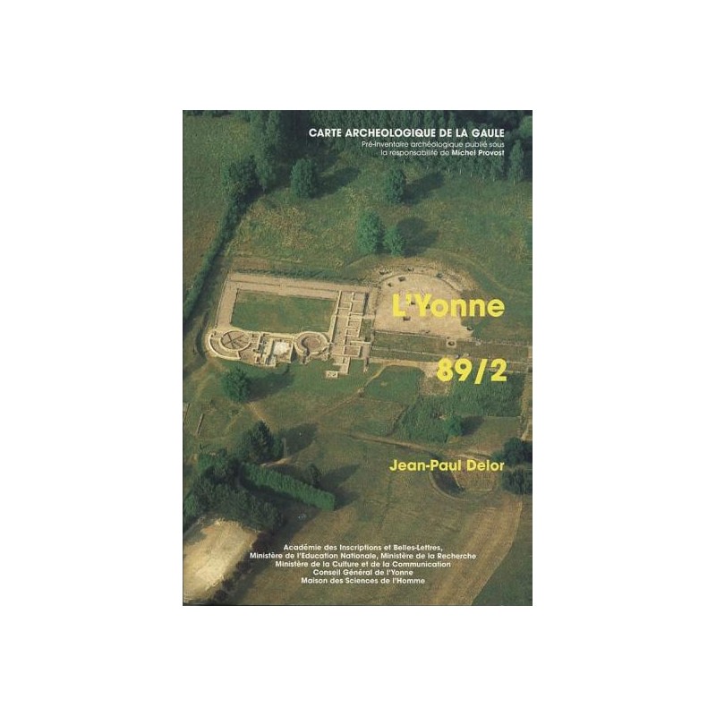 Carte archéologique de l'Yonne (89) Tome II