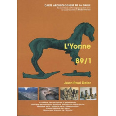 Carte archéologique de l'Yonne (89) Tome I