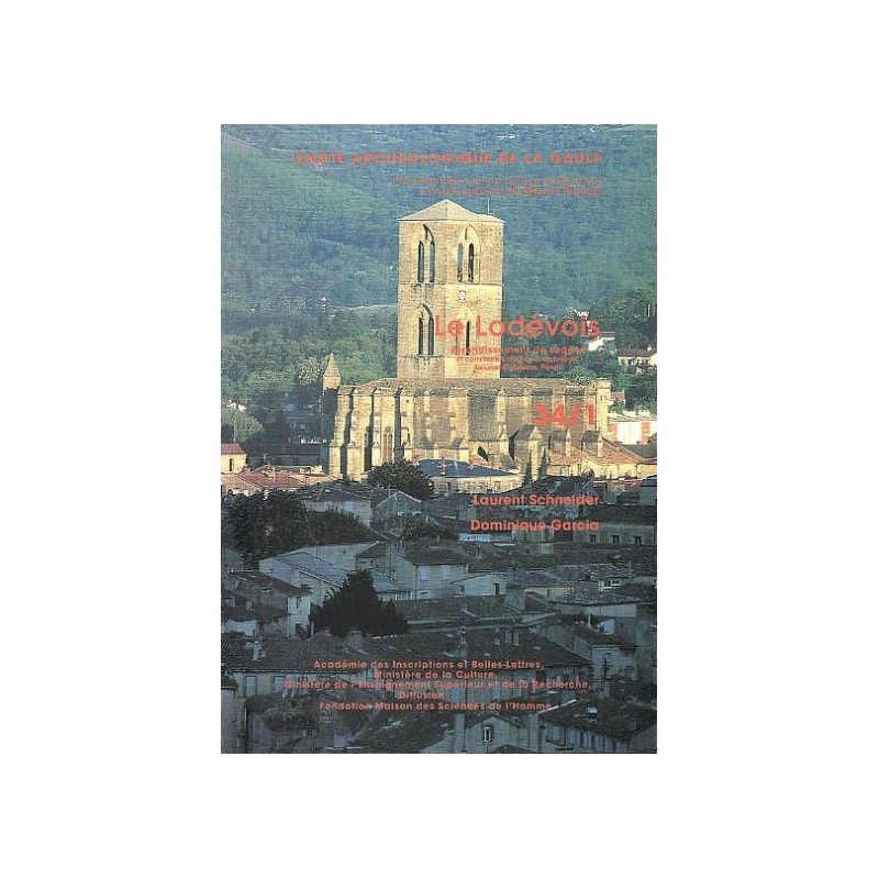 Carte archéologique de l'Hérault (34) Tome 1, le Lodevois
