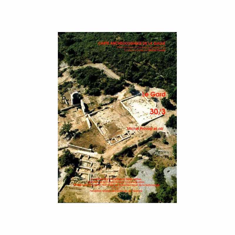 Carte archéologique du Gard (30) Tome 3
