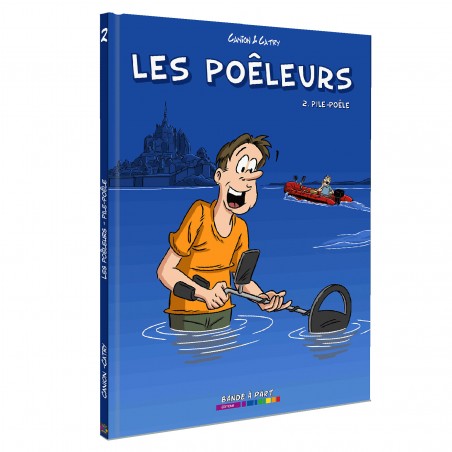 Bande dessinée Les Poeleurs Tome 2 Bande dessinée Les Poeleurs Tome 2