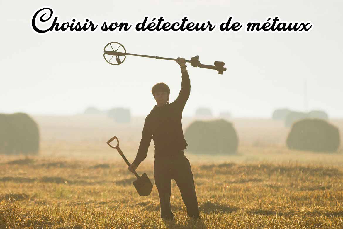 choisir detecteur de metaux